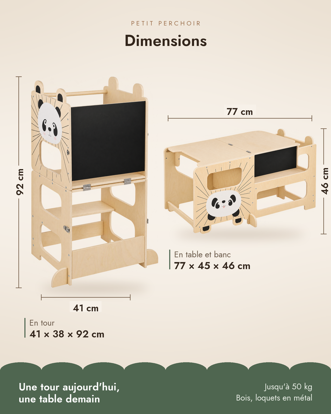 Dimensions de la tour Petit Perchoir : 41 x 38 x 92 cm en tour, 77 x 45 x 46 cm en table et banc, jusqu'à 50 kg